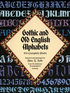 Gothic and Old English Alphabets: 100 Complete Fonts baixar